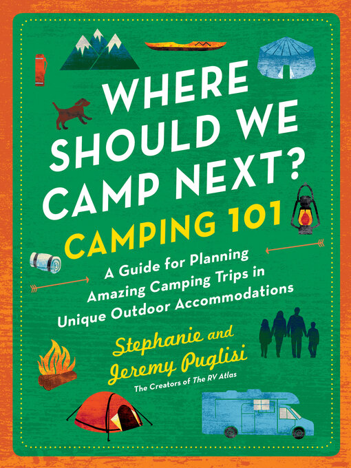 Title details for Camping 101 by Stephanie Puglisi - Wait list